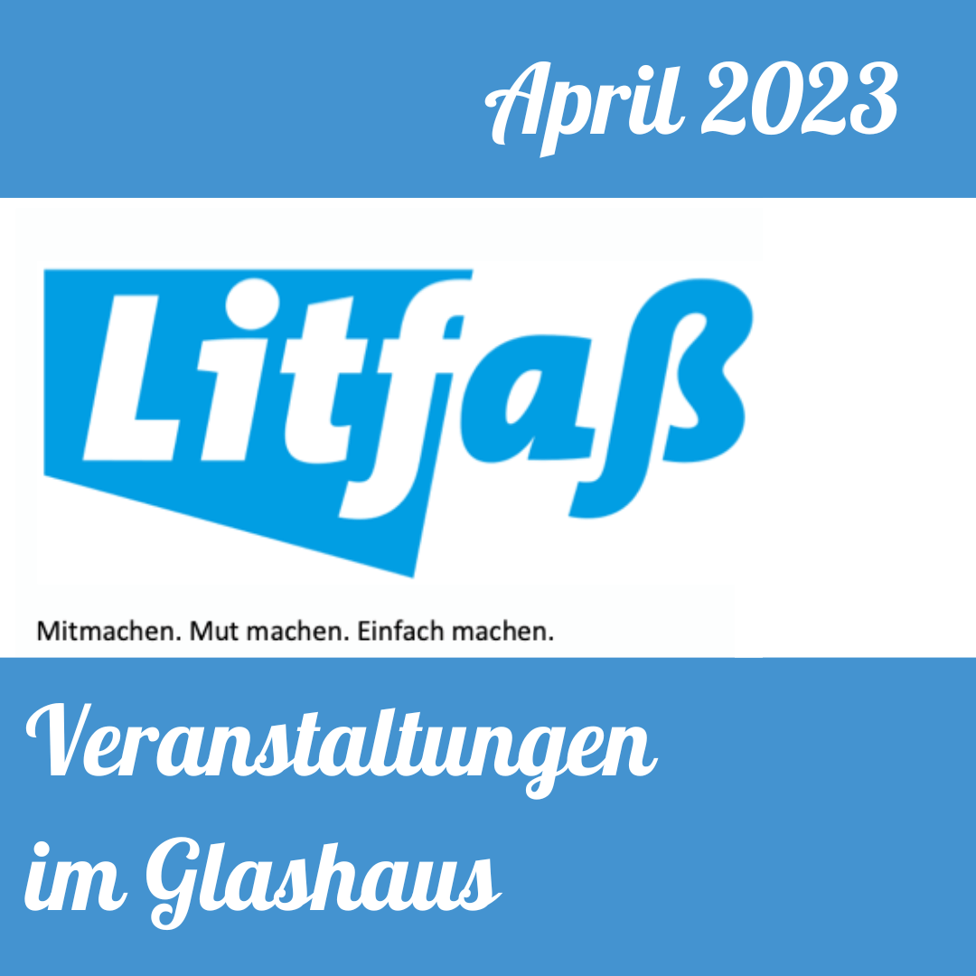 Litfass April 2023
