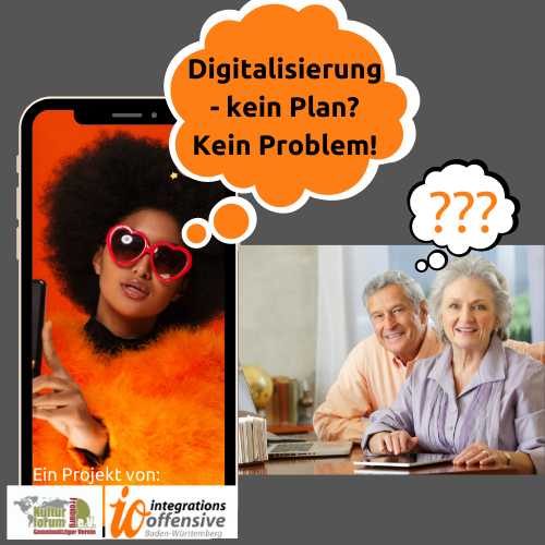 Digitalisierung kein Plan Kein Problem