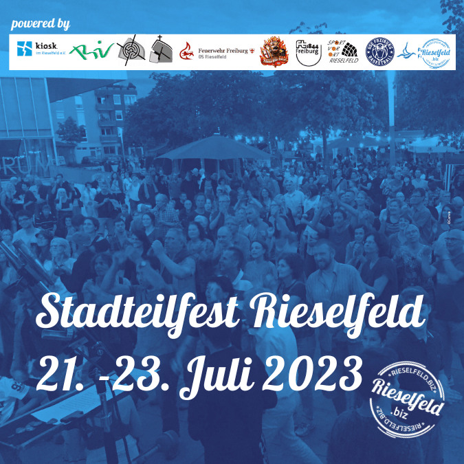 Stadtteilfest Rieselfeld 2023 - Save the date!